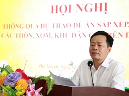 Đại Xuyên lấy ý kiến hoàn thiện Đề án sắp xếp thôn, xóm, khu dân cư