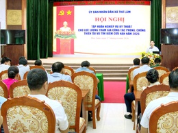 THƯ LÂM TỔ CHỨC HỘI NGHỊ TẬP HUẤN NGHIỆP VỤ KỸ THUẬT PHÒNG, CHỐNG THIÊN TAI VÀ TÌM KIẾM CỨU NẠN NĂM 2026