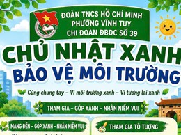 CHỦ NHẬT XANH - BẢO VỆ MÔI TRƯỜNG