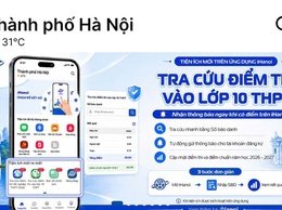 iHanoi chính thức mở tính năng tra cứu điểm thi lớp 10 THPT