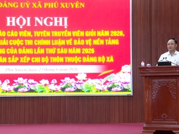 Hội nghị tổng kết Hội thi Báo cáo viên, Tuyên truyền viên giỏi; tổng kết, trao giải Cuộc thi chính luận về bảo vệ nền tảng tư tưởng của Đảng lần thứ sáu, năm 2026 và triển khai Đề án sắp xếp chi bộ thôn thuộc Đảng bộ