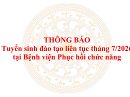 Tuyển sinh khóa đào tạo liên tục “Ứng dụng tiêm Botulinum Toxin trong Điều trị co cứng cơ” tháng 7/2026