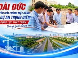 Hoài Đức tăng tốc giải phóng mặt bằng các dự án trọng điểm, tạo động lực phát triển trong giai đoạn mới