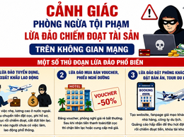 Tăng cường phòng ngừa tội phạm lừa đảo chiếm đoạt tài sản trên không gian mạng