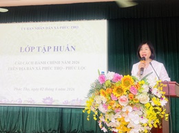 TẬP HUẤN CẢI CÁCH HÀNH CHÍNH NĂM 2026 TRÊN ĐỊA BÀN XÃ PHÚC THỌ - PHÚC LỘC