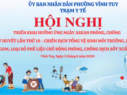 PHƯỜNG VINH TUY HƯỞNG ỨNG NGÀY ASEAN PHÒNG, CHỐNG SỐT XUẤT HUYẾT