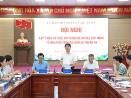 Xã Thuận lấy ý kiến về việc xây dựng đề án sắp xếp thôn, tổ dân phố trên địa bàn xã