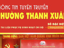 Sách điện tử phường Thanh Xuân số đặc biệt tháng 6/2026