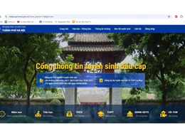 Hà Nội vận hành thử nghiệm hệ thống đăng ký tuyển sinh trực tuyến có ứng dụng bản đồ GIS vào các trường mầm non, lớp 1, lớp 6 năm học 2026-2027