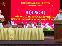 Tổ đại biểu số 1 HĐND xã tiếp xúc cử tri tại các thôn Phú Mỹ, Thao Chính, Mỹ Lâm, Đông Đoài, Đại Nam