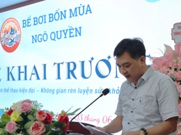 KHAI TRƯƠNG BỂ BƠI BỐN MÙA NGÔ QUYỀN: CHUNG TAY PHỔ CẬP KỸ NĂNG BƠI LỘI, PHÒNG CHỐNG ĐUỐI NƯỚC