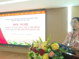 HĐND xã Đông Anh sơ kết 1 năm thực hiện mô hình chính quyền địa phương 02 cấp