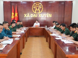 Chi bộ Quân sự xã Đại Xuyên ra nghị quyết lãnh đạo thực hiện nhiệm vụ tháng 6 năm 2026