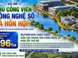 Dự án khu Công viên công nghệ số và hỗn hợp, được chia làm 3 phân khu chiến lược, kiến tạo trung tâm công nghệ số phía Tây Thủ đô