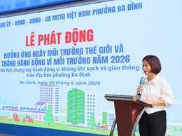 Phường Ba Đình tổ chức Lễ ra quân hưởng ứng Ngày Môi trường thế giới và Tháng hành động vì môi trường năm 2026