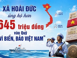 Xã Hoài Đức ủng hộ hơn 645 triệu đồng vào Quỹ “Vì biển, đảo Việt Nam”