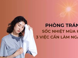Bảo vệ sức khỏe trong mùa nắng nóng là trách nhiệm của mỗi cá nhân, gia đình và toàn xã hội.