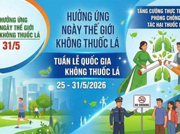 Bài tuyên truyền hưởng ứng ngày Thế giới không thuốc lá 31/5/2026