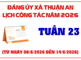 Lịch công tác tuần 22 của Đảng ủy xã