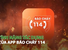 Một số tính năng cài đặt và sử dụng ứng dụng “Báo cháy 114”