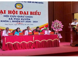ĐẠI HỘI HỘI CỰU GIÁO CHỨC XÃ PHÚ XUYÊN LẦN THỨ NHẤT NHIỆM KỲ 2026 – 2031
