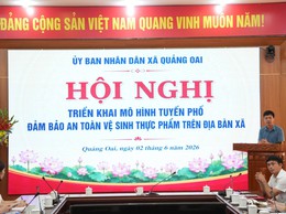 XÃ QUẢNG OAI TRIỂN KHAI MÔ HÌNH TUYẾN PHỐ ĐẢM BẢO AN TOÀN VỆ SINH THỰC PHẨM