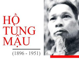 TIỂU SỬ VÀ QUÁ TRÌNH HOẠT ĐỘNG CÁCH MẠNG CỦA ĐỒNG CHÍ HỒ TÙNG MẬU NHÂN DỊP KỶ NIỆM 130 NĂM NGÀY SINH ĐỒNG CHÍ (15/6/1896 - 15/6/2026)