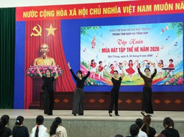 Ban chỉ đạo hè xã Bát Tràng tổ chức tập huấn múa hát tập thể hè 2026
