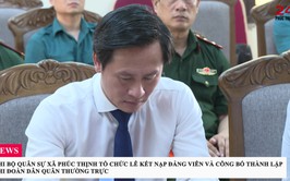 CHI BỘ QUÂN SỰ XÃ PHÚC THỊNH TỔ CHỨC LỄ KẾT NẠP ĐẢNG VIÊN VÀ CÔNG BỐ THÀNH LẬP CHI ĐOÀN DÂN QUÂN THƯỜNG TRỰC