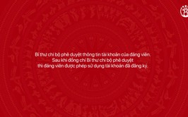 
Hướng dẫn phê duyệt thông tin tài khoản của Đảng viên