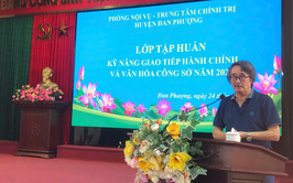 210 cán bộ, công chức, viên chức tham gia tập huấn kỹ năng giao tiếp hành chính và văn hóa công sở năm 2024.