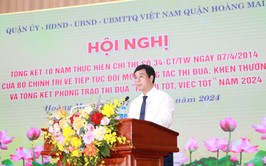 Sáng 7/10, Quận ủy, HĐND, UBND quận Hoàng Mai tổ chức Hội nghị tổng kết 10 năm thực hiện chỉ thị số 34-CT/TW ngày của Bộ chính trị về tiếp tục đổi mới công tác thi đua “Người tốt, việc tốt” và Cuộc thi viết về gương điển hình