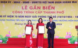 Quận Hoàng Mai tổ chức Lễ gắn biển công trình cấp thành phố chào mừng 70 năm Ngày Giải phóng Thủ đô (10/10/1954 - 10/10/2024) đối với dự án xây dựng Trường Tiểu học Trần Phú và dự án xây dựng Trường Mầm nonTrần Phú.