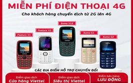 Viettel huyện Phú Xuyên triển khai chương trình TẶNG MIỄN PHÍ ĐIỆN THOẠI 4G cho các khách hàng trong danh sách đặc biệt từ ngày 20/9/2024