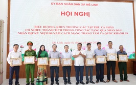 Xã Mê Linh: Biểu dương, khen thưởng các tập thể, cá nhân tiêu biểu trong công tác tặng quà Nhân dân nhân dịp kỷ niệm 80 năm Cách mạng Tháng Tám và Quốc khánh 2/9