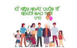 Ngày Quốc tế Người cao tuổi (01/10/1991 - 01/10/2025) - Tháng hành động vì người cao tuổi Việt Nam