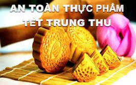 Tăng cường bảo đảm an toàn thực phẩm dịp Tết Trung thu