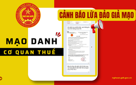 Cảnh báo: Mạo danh cơ quan thuế, cán bộ thuế nhằm mục đích lừa đảo, chiếm đoạt tài sản