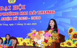 Công đoàn phường Hai Bà Trưng hướng tới thành mái nhà chung, ấm áp, tin cậy của người lao động