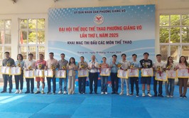 Khai mạc Đại hội Thể dục Thể thao phường Giảng Võ lần thứ I 
