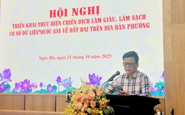 Tăng tốc chuyển đổi số trong quản lý đất đai: Phường Ngọc Hà triển khai Chiến dịch làm giàu, làm sạch dữ liệu