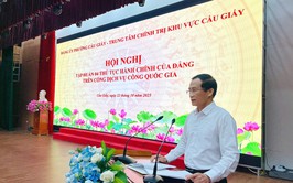 Đảng ủy phường Cầu Giấy tổ chức Hội nghị tập huấn 4 thủ tục hành chính của Đảng trên Cổng dịch vụ công quốc gia