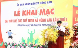 LỄ KHAI MẠC ĐẠI HỘI TDTT XÃ HỒNG VÂN LẦN THỨ I NĂM 2025 THÀNH CÔNG TỐT ĐẸP