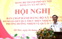 Đảng ủy xã Mỹ Đức thảo luận, đánh giá tình hình thực hiện nhiệm vụ quý III, triển khai phương hướng, nhiệm vụ quý IV năm 2025