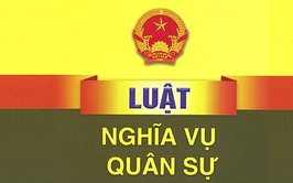 Bài tuyên truyền Luật Nghĩa vụ quân sự