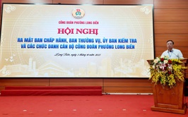 Thành lập Công đoàn phường Long Biên