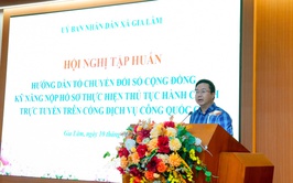 UBND xã Gia Lâm tổ chức hội nghị tập huấn hướng dẫn nộp hồ sơ trực tuyến trên Cổng Dịch vụ công quốc gia