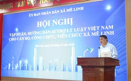 Mê Linh tập huấn hướng dẫn AI trợ lý Luật Việt Nam và Ứng dụng AI tự động hóa cho cán bộ, công chức, viên chức