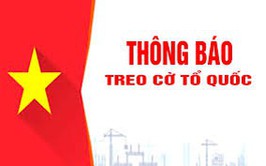Thông báo treo cờ Tổ quốc
