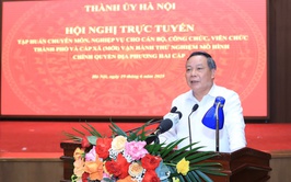 Vận hành chính quyền địa phương 2 cấp: Tiếp cận, thực hiện nhiệm vụ mới với tư duy mới, cách làm mới